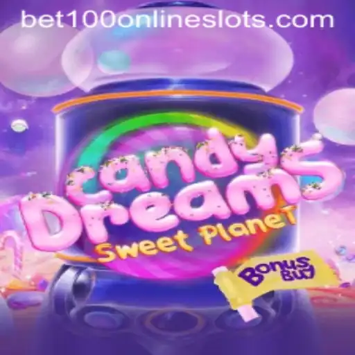 Unveiling the Sweet World of CandyDreamsSweetPlanet with Bet100